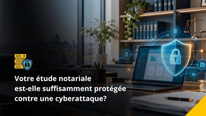 Cybersécurité en étude notariale